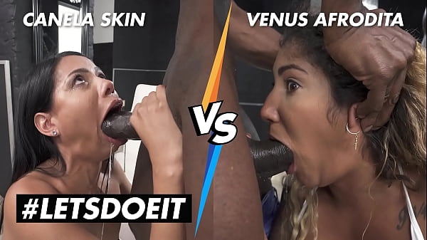 LETSDOEIT – Canela Skin vs Venus Afrodita – Who’s The Best?